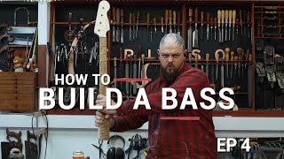 Ep 4 - Beginning to bring it together - How to Build a P-style Bass Guitar