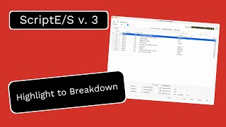 ScriptE/S v.3 Features: Highlight to Breakdown (Mac Version)