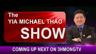 YIA MICHAEL THAO SHOW: What's new this year at Hmong American New Year 2018.