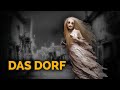 A German Horror Story: Das Dorf - The Village