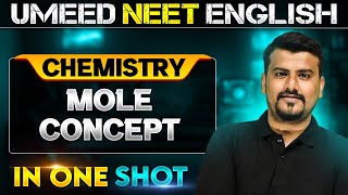 MOLE CONCEPT in 1 Shot | All concepts Covered | UMEED NEET in Pure English