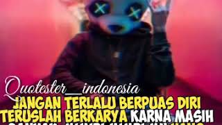 Quotestester jangan baper uy:v sama sama berkarya boss😎 lanjut terus ya: