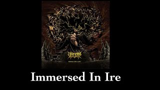 Viscera - Immersed In Ire (Lyrics)