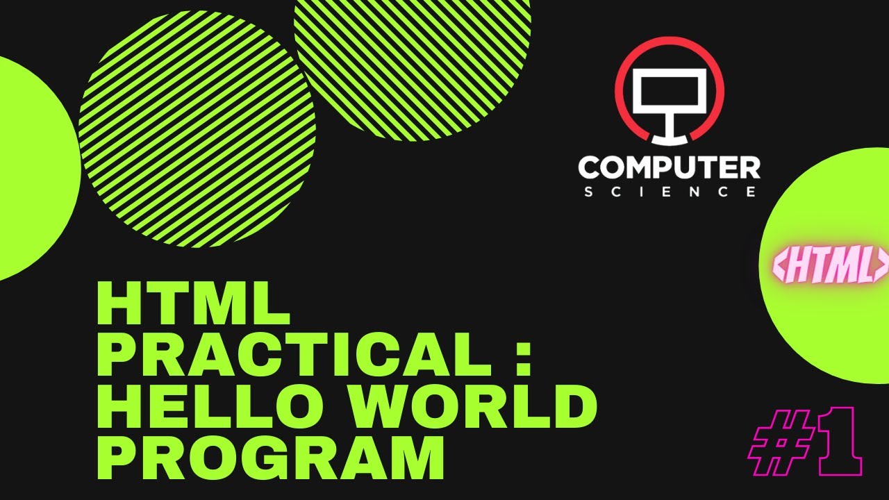Html Practical Hello World Program Youtube