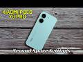 Xiaomi Poco X8 Pro Second Space Settings | Create & Manage Separate Profiles