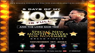 NOVEMBER SPECIAL NEW MONTH PRAYERS [5 DAYS OF MY JOY IS FULL - DAY 5] || NSPPD || 1ST NOVEMBER 2024