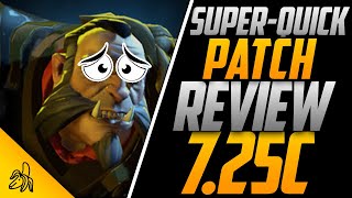 Quick 7.25c Patch Analysis \u0026 Review | BSJ Dota 2