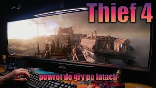 Thief 4 w Super Ultrawide – Niesamowita Rozgrywka - Bez Komentarza!