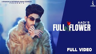New Punjabi Song 2024 | Flower (Official Video) Aadi | Preeta | Diamond | Latest Punjabi Songs 2024