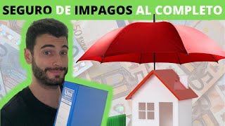 SEGURO de IMPAGOS ✅ para viviendas alquiladas 📜