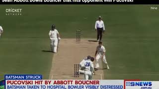 Sean Abbott bowls bouncer that hits opponent Will Pucovski in the helmet forcing him from the field