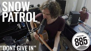 Snow Patrol  Live  885fm  Dont Give In