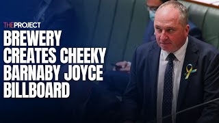 Brewery Drives Cheeky Barnaby Joyce Billboard In Front Of Parliament House