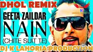 Chite Suit Te Geeta Zaildar Dhol Remix Punjabi Song Ft Dj K Lahoria Production...