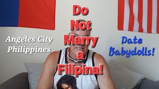 Do Not Marry a Filipina!