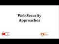 what is web security purpose of web security web security threats and approaches