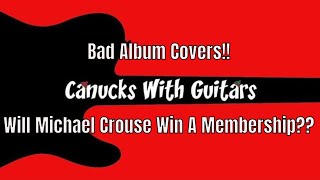 CWG!! Bad Album Covers!! Will Michael Crouse Win A Membership??