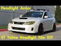 GT Yellow Headlight Protection Tint Film DIY - Subaru WRX STI - Headlight Armor