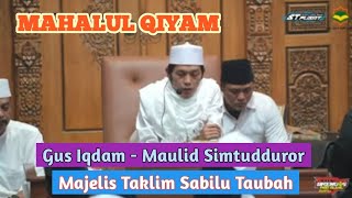 Mahalul Qiyam - Maulid Simtudduror | Gus Iqdam | Majelis Taklim Sabilu Taubah