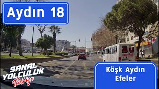 Aydın 18: Köşk, Efeler.