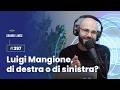 Ep. 397 – Luigi Mangione, di destra o di sinistra?