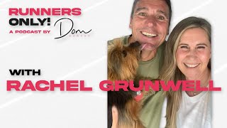 Rachel Grunwell shares her running tips for beginners! || Runners Only! Podcast with Dom Harvey