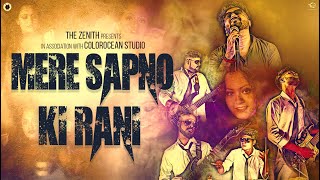 Mere Sapno Ki Rani | Rock Version | Cover | The Zenith | ColorOcean Studio | 2021