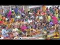 🔴live surasamharam மதுரை திருப்பரங்குன்றம் சுப்ரமணியசாமி கோயில் கந்த சஷ்டி விழா சூரசம்ஹாரம் விழா