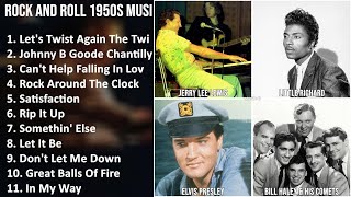 ROCK AND ROLL 1950S Music Mix - Jerry Lee Lewis, Little Richard, Elvis Presley, Bill Haley & His...