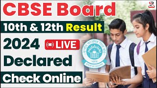 cbse board class10th & 12th result 2024 live 🔴 | cbse result 2024 | how to check cbse result 2024