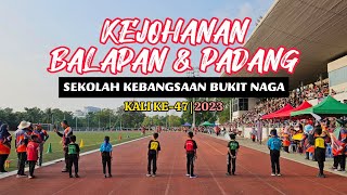 KEJOHANAN BALAPAN DAN PADANG KE-47 | 2023 | SKBN #skbn #sportsday #albumkenangan #sports