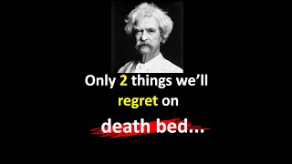36 Quotes from MARK TWAIN that are Worth Listening To! | Life-Changing Quotes