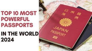 Top 10 Most Powerful Passports In The World 2024 Passports Ranking