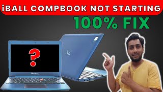 iball compbook not turning on | iball compbook not starting | no power in iball compbook