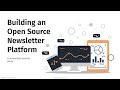 Building an Open Source Newsletter Platform | Ready, Set, Cloud!