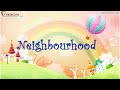 Our Neighbourhood for kids l Neighbourhood for kindergarten l Environmental science for kids