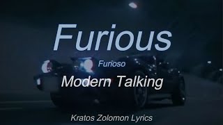 Modern Talking | Furious (Sub Español)(Lyrics English)