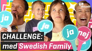 CHALLENGE med SWEDISH FAMILY! | Lilla Aktuellt