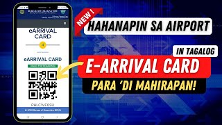 🛑EASY \u0026 NEW eARRIVAL CARD REGISTRATION TAGALOG TUTORIAL || FOR FAST AND SMOOTH AIRPORT ARRIVAL IN PH