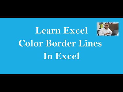 MS Excel : Color Border Line In Excel MS Excel : Color Border Line In Excel