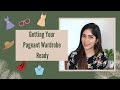 How To Prepare Your Pageant Wardrobe | Nikita Tanwani