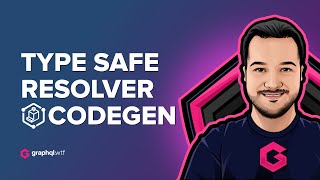 Type safe resolvers with GraphQL Code Generator