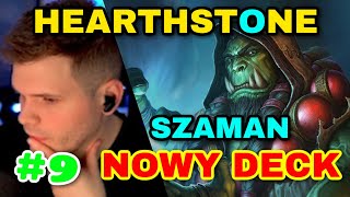 GUCIO I HEARTHSTONE #9 | NOWY DECK POD SZAMANA | KONIEC ŁATWEJ GRY DRUIDEM #h2p_gucio #gucioshoty