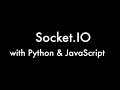 Socket.IO with Python and JavaScript