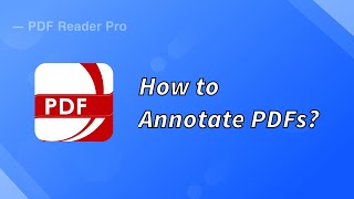 How to Annotate PDFs? |#PDFReaderPro