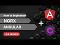NGRX in angular | state Management with NGRX | Live Session