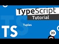 TypeScript Tutorial #20 - Tuples