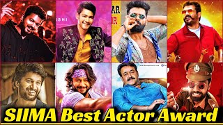 Full List of South Indian SIIMA Best Actor Award Nominations List 2019 | Vijay, Mahesh Babu, Darshan