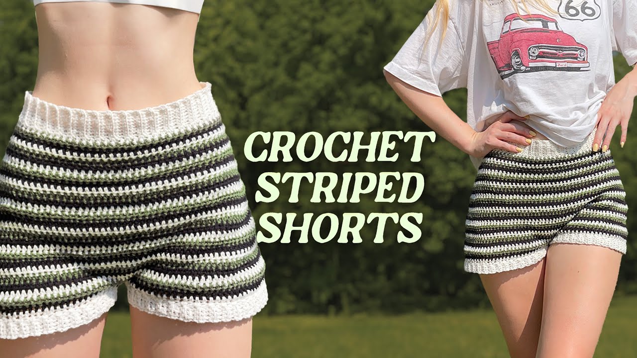 Crochet Striped Shorts Tutorial Easy Beginner Friendly Youtube