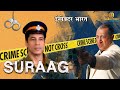 SURAAG  | Episode - 1 |  Watch Full Crime Episode I Watch now Crime world Show